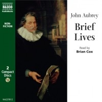 John Aubrey - Brief Lives