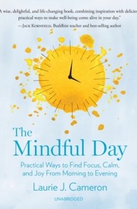 Laurie J. Cameron - Mindful Day