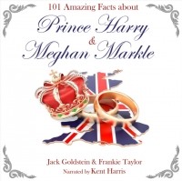 Jack Goldstein - 101 Amazing Facts about Prince Harry and Meghan Markle