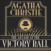 Agatha Christie - The Affair at the Victory Ball