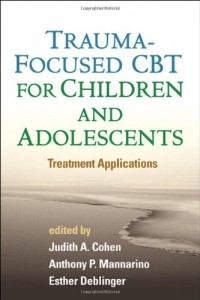  - Trauma-Focused CBT for Children and Adolescents: Treatment Applications