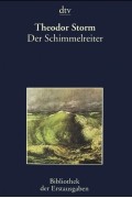 Теодор Шторм - Der Schimmelreiter