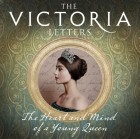 Хелен Раппапорт - The Victoria Letterrs