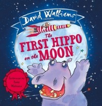Дэвид Уолльямс - The First Hippo On The Moon