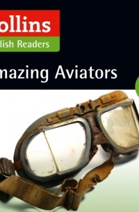  - Amazing Aviators: A2-B1 