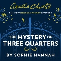  - The Mystery of Three Quarters