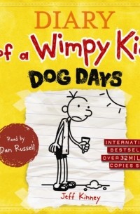 Джефф Кинни - Diary of a Wimpy Kid: Dog Days 