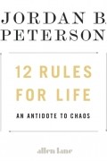 12 Rules for Life