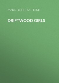 Mark Douglas-Home - Driftwood Girls