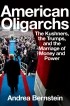 Andrea Bernstein - American Oligarchs: The Kushners, the Trumps, and the Marriage of Money and Power