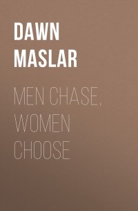 Men Chase, Women Choose