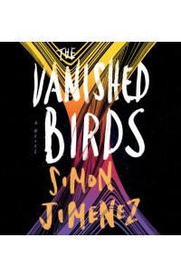 Simon Jimenez - The Vanished Birds