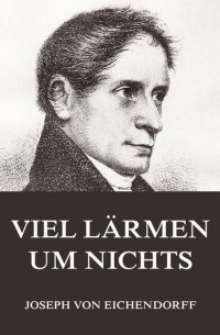 Viel Lärmen um Nichts