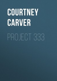 Кортни Карвер - Project 333