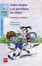 Франческа Саймон - Pablo Diablo y el partidazo de futbol