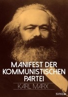  - Manifest der Kommunistischen Partei