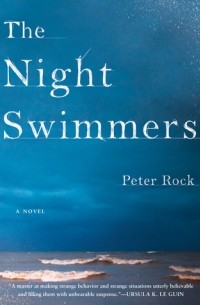 Питер Рок - The Night Swimmers