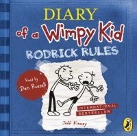 Джефф Кинни - Diary of a Wimpy Kid: Rodrick Rules 