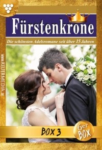  - Fürstenkrone Jubiläumsbox 3 – Adelsroman