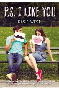 Kasie West - P.S. I like you