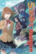 A Certain Scientific Railgun Vol. 14