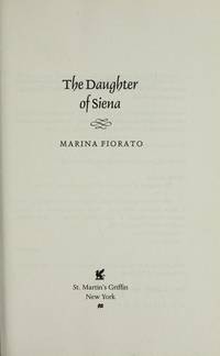 Marina Fiorato - Daughter of Siena