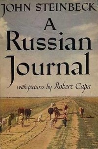 Джон Стейнбек - A Russian Journal