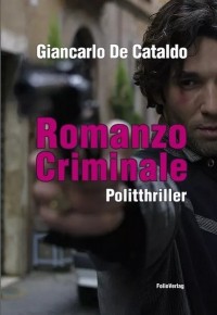 Джанкарло де Катальдо - Romanzo Criminale