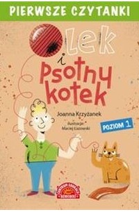 Joanna Krzyżanek - Olek i psotny kotek