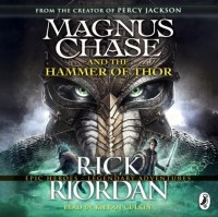 Rick Riordan - Magnus Chase and the Hammer of Thor