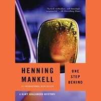 Henning Mankell - One Step Behind