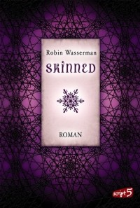 Robin Wasserman - Skinned