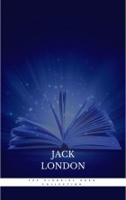Jack London - The Klondike Rush Collection