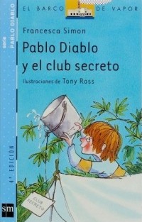 Франческа Саймон - Pablo Diablo y el club secreto