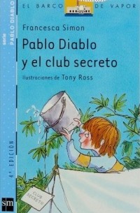 Pablo Diablo y el club secreto