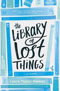 Лора Тейлор Нейми - The Library of Lost Things
