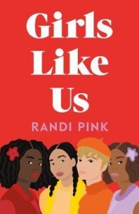 Randi Pink - Girls Like Us