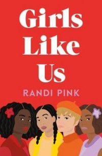 Randi Pink - Girls Like Us