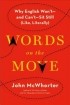 Джон Гамильтон Макуортер - Words on the Move: Why English Won&#039;t—and Can&#039;t—Sit Still (Like, Literally)