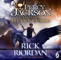 Рик Риордан - Percy Jackson and the Titan's Curse 