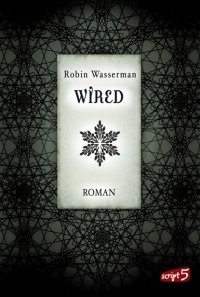 Robin Wasserman - Wired