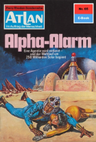 Г. Г. Фрэнсис - Atlan 65: Alpha-Alarm