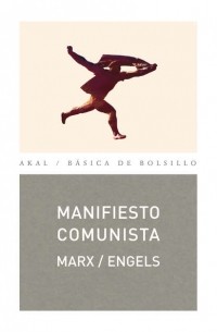 Карл Маркс, Фридрих Энгельс - Manifiesto comunista