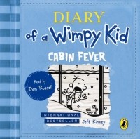 Джефф Кинни - Diary of a Wimpy Kid: Cabin Fever 