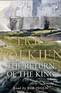 J.R.R. Tolkien - Return of the King