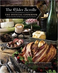 Челси Монро-Кассель - The Elder Scrolls: The Official Cookbook