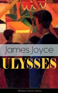 Джеймс Джойс - ULYSSES