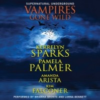 Pamela  Palmer - Vampires Gone Wild 