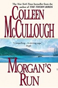Colleen McCullough - Morgan's Run
