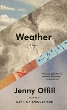 Jenny Offill - Weather